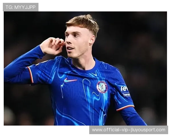 帕尔默:切尔西新希望,英格兰新星,帕托切尔西 帕尔默:切尔西新希望,英格兰新星,帕托切尔西